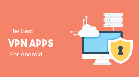 best free vpn apps for android