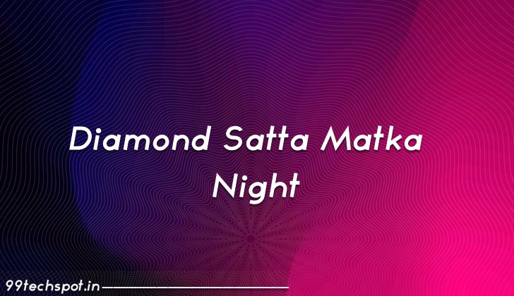 Diamond Satta Matka Night Chart