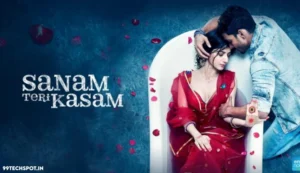 Sanam Teri Kasam Movie Download (450MB) 1080P Free