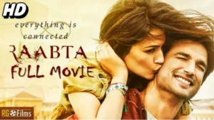 Raabta Movie Download In 4k 720P 1080P  Filmymeet Pagalworld Filmywap Free