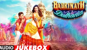 badrinath ki dulhania full movie download