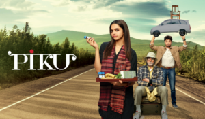 Piku Movie Download (510MB) 1080P 720p Free