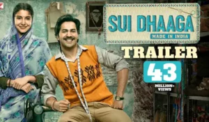 Sui Dhaaga Movie Download [HD 1080P, 720P Free]