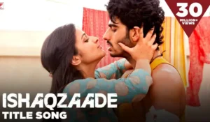 Ishaqzaade Full Movie Download [HD 1080P, 720P] Free