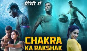 Chakra Movie Download [HD 1080P, 720P] Free