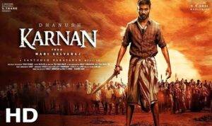 Karnan Movie Download [4k, HD, 1080P 720P] Free