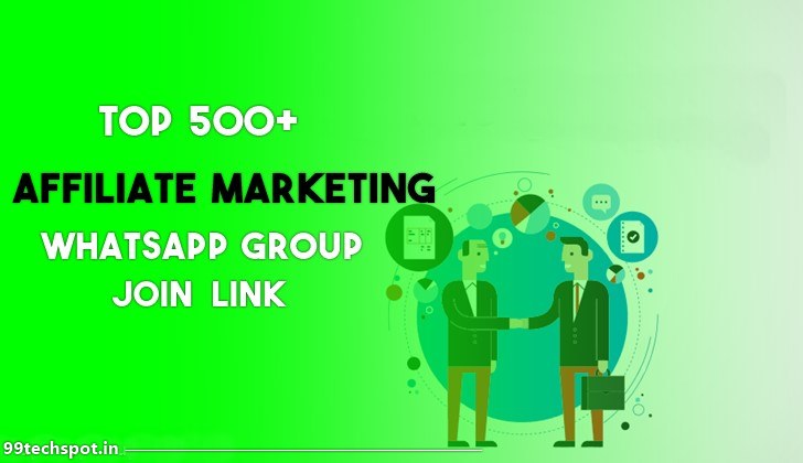 500+ Affiliate Marketing Whatsapp Group Links