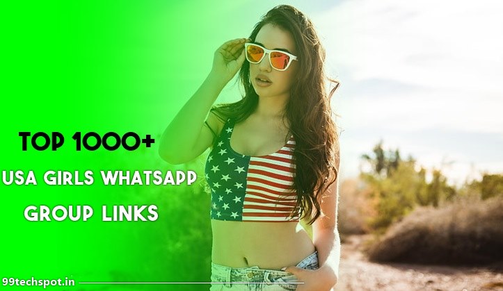 [1000+] USA Girls Whatsapp Group Link 2022