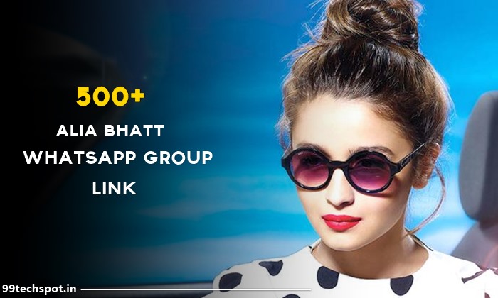 500+ Alia Bhatt Whatsapp Group Link 2022