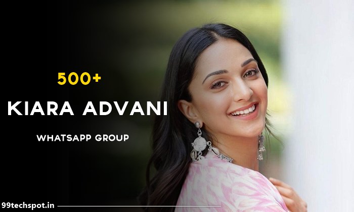 500+ Kiara Advani Whatsapp Group Link 2022
