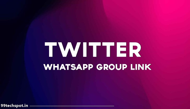1500+ Twitter Whatsapp Group Link 2022