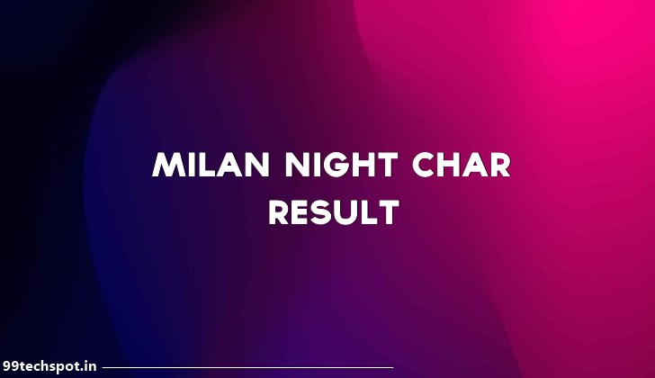 [Milan Night Chart] – Today Result – Milan Night Panel Chart
