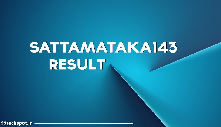 SattaMataka143 | ToDay Sattamataka143 Mobi Result Live