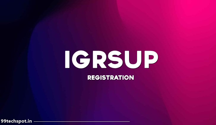 IGRSUP Registration 2022 | Stamp and registration department UP services?